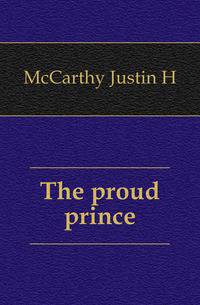 The proud prince