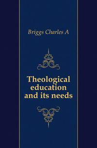Theological education and its needs