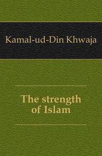 The strength of Islam