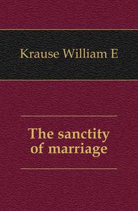The sanctity of marriage