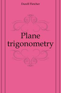 Plane trigonometry