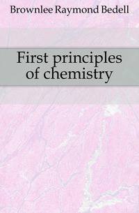 First principles of chemistry