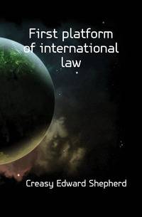 First platform of international law