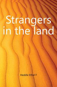 Strangers in the land