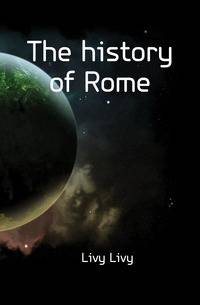 The history of Rome