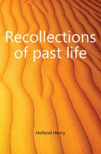 Recollections of past life