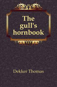 The gull's hornbook
