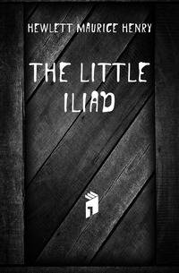 The little Iliad
