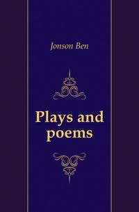Plays and poems