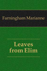 Leaves from Elim