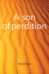 A son of perdition