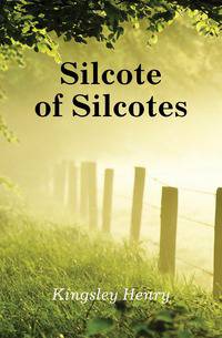 Silcote of Silcotes