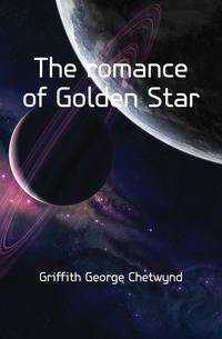The romance of Golden Star