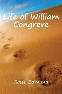 Life of William Congreve