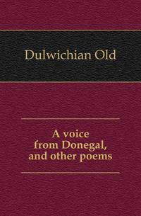 A voice from Donegal, and other poems
