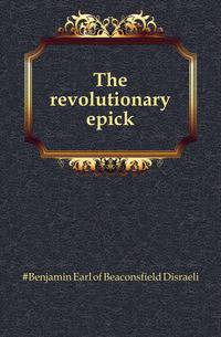 The revolutionary epick