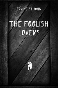 The foolish lovers