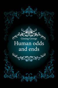 Human odds and ends