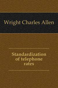 Standardization of telephone rates