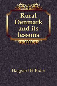Rural Denmark and its lessons