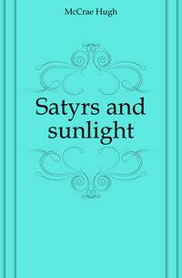 Satyrs and sunlight