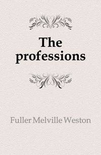 The professions