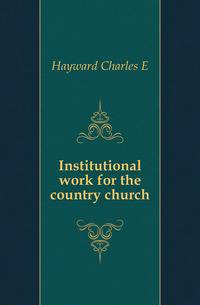 Institutional work for the country church