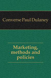 Marketing, methods and policies
