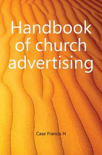 Handbook of church advertising