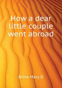 How "a dear little couple" went abroad
