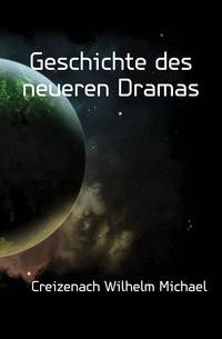 Geschichte des neueren Dramas