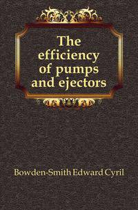 The efficiency of pumps and ejectors