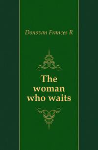 The woman who waits