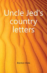 Uncle Jed's country letters