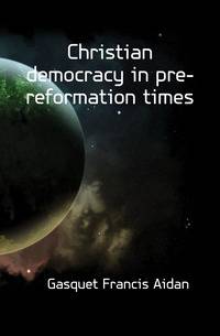Christian democracy in pre-reformation times