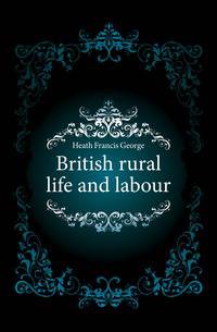 British rural life and labour