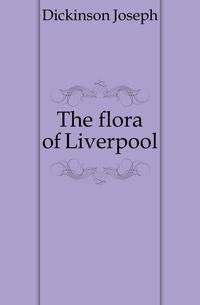 The flora of Liverpool