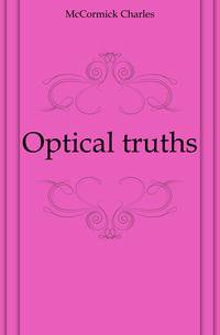 Optical truths