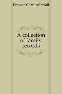 A collection of family records