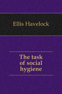 The task of social hygiene