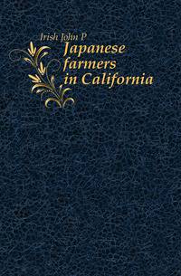 Japanese farmers in California