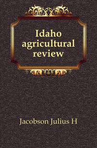 Idaho agricultural review