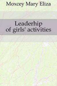 Leaderhip of girls' activities