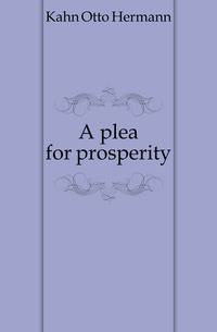 A plea for prosperity