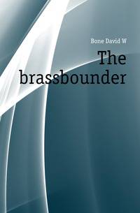 The brassbounder