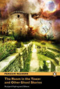 Penguin Readers 2: The Room in the Tower and Other Ghost Stories (+ Audio CD)
