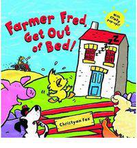 Farmer Fred, Get Out of Bed