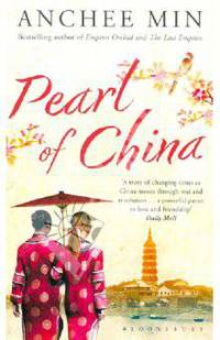 Pearl of China, Anchee Min