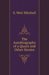 The Autobiography of a Quack and Other Stories
