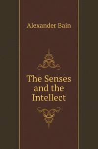 The Senses and the Intellect